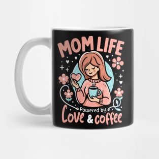 Mom Life Powered By Love & Coffee | Best Mother's Day gift | Mom Love Mug